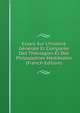 Essais Sur L'histoire G?n?rale Et Compar?e Des Th?ologies Et Des Philosophies M?di?vales (French Edition), 