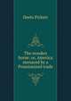 The wooden horse: or, America menaced by a Prussianized trade, Deets Pickett 