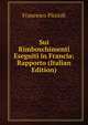 Sui Rimboschimenti Eseguiti in Francia: Rapporto (Italian Edition), Francesco Piccioli 