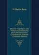 Theorie Und Praxis Des Volksschulunterrichts Nach Herbartischen Grundsatzen, Volume 3 (German Edition), Wilhelm Rein 