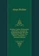 Polybius' Leben, Philosophie, Staatslehre, Letztere Im Zusammenhange Mit Den Politischen Theorie Von Platon, Aristoteles &c (German Edition), Aloys Pichler 
