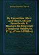 De Caesaribus Liber: Ad Fidem Codicum Bruxellensis Et Oxonien Sis Recensuit Franciscus Pichlmayr. Progr (French Edition), Sextus Aurelius Victor 