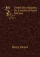Trait? Des Maladies De L'ur?thre (French Edition), Henry Picard 