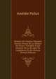 Histoire De Charles-?douard, Dernier Prince De La Maison De Stuart: Pr?c?d?e D'une Histoire De La Rivalit? De L'angleterre Et De L'?cosse (French Edition), Amedee Pichot 