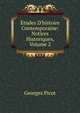 ?tudes D'histoire Contemporaine: Notices Historiques, Volume 2, Georges Picot 