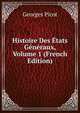 Histoire Des Etats Generaux, Volume 1 (French Edition), Georges Picot 