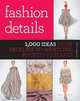 Fashion Details, Macarena San Martin 