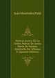 Noticas Acerca De La Orden Militar De Santa Maria De Espana, Instituida Por Alfonso X (Spanish Edition), Juan Menendez Pidal 
