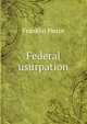 Federal usurpation, Franklin Pierce 