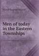 Men of today in the Eastern Townships, Victor Eugene Morrill 