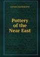 Pottery of the Near East, Garrett Charfield Pier 
