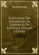 Explication Des Monuments De L'?gypte Et De L'?thiopie (French Edition), Paul Pierret 