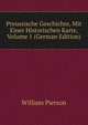 Preussische Geschichte, Mit Einer Historischen Karte, Volume 1 (German Edition), William Pierson 