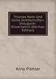 Thomas Nash Und Seine Streitschriften: Inaugural-Dissertation (German Edition), Arno Piehler 