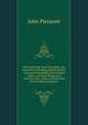 The American First Class Book: Or, Exercises in Reading and Recitation : Selected Principally from Modern Authors of Great Britain and America, and . Class, in Public and Private Schools, Book 4, John Pierpont 