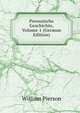 Preussische Geschichte, Volume 1 (German Edition), William Pierson 
