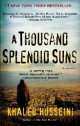 A Thousand Splendid Suns, Khaled Hosseini 