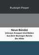 Neue Bundel: Unkraut, Knospen Und Bluten Aus Dem Blumigen Reiche Der Mitte (German Edition), Rudolph Pieper 