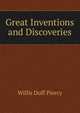 Great Inventions and Discoveries, Willis Duff Piercy 
