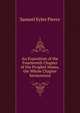 An Exposition of the Fourteenth Chapter of the Prophet Hosea, the Whole Chapter Sermonized, Samuel Eyles Pierce 