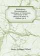 Bibliotheca Dermatologica; Catalogue of Cutaneous Literature in the Library of Henry G. Piffard, M. D., Henry Granger Piffard 