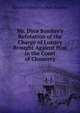 Mr. Dyce Sombre's Refutation of the Charge of Lunacy Brought Against Him in the Court of Chancery, David Ochterlony Dyce Sombre 