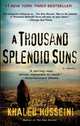 A Thousand Splendid Suns, Hosseini, Khaled 