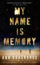 My Name is Memory (Int.Ed.), Brashares, Ann 