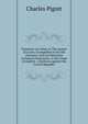 Treachery no crime, or The system of courts. Exemplified in the life character, and late desertion of General Dumourier, in the virtue of implicit . of princes, against the French Republic, Charles Pigott 