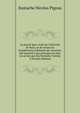 La proceI?dure civile du ChaI?telet de Paris, et de toutes les jurisdictions ordinaires du royaume: deI?montreI?e par principes et mise en action par des formules Tomme 2 (French Edition), Eustache Nicolas Pigeau 