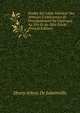 Etudes Sur L'?tat Int?rieur Des Abbayes Cisterciennes Et Principalement De Clairvaux, Au Xiie Et Au Xiiie Si?cle (French Edition), Henry Arbois De Jubainville 