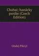 Chabai; hanacky psnike (Czech Edition), Ondej Pikryl 