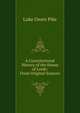 A Constitutional History of the House of Lords: From Original Sources, Luke Owen Pike 