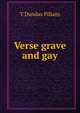 Verse grave and gay, T Dundas Pillans 