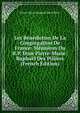 Les Benedictins De La Congregation De France: Memoires Du R.P. Dom Pierre-Marie-Raphael Des Pilliers (French Edition), Pierre-Marie-Raphael Des Pilliers 