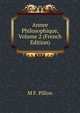 Annee Philosophique, Volume 2 (French Edition), M F. Pillon 