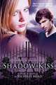 Shadow Kiss (Vampire Academy Series #3), Richelle Mead 
