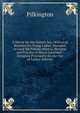 A Mirror for the Female Sex: Historical Beauties for Young Ladies, Intended to Lead the Female Mind to the Love and Practice of Moral Goodness : Designed Principally for the Use of Ladies' Schools, Pilkington 