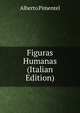 Figuras Humanas (Italian Edition), Alberto Pimentel 