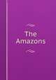 The Amazons, 