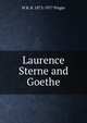 Laurence Sterne and Goethe, W R. R. 1873-1917 Pinger 