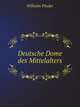 Deutsche Dome des Mittelalters, Wilhelm Pinder 