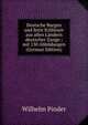 Deutsche Burgen und feste Schl?sser aus allen L?ndern deutscher Zunge ; mit 130 Abbildungen (German Edition), Wilhelm Pinder 