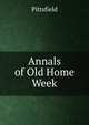 Annals of Old Home Week, Pittsfield 