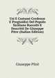 Usi E Costumi Credenze E Pregiuidizi Del Popolo Siciliano Raccolti E Descritti De Giuseppe Pitre (Italian Edition), Giuseppe Pitre 