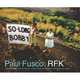 Paul Fusco: RFK, Kennedy Edward 