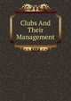 Clubs And Their Management, 