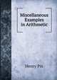 Miscellaneous Examples in Arithmetic, Henry Pix 