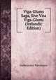 Viga-Glums Saga, Sive Vita Viga-Glumi (Icelandic Edition), Gu?mundur Pjetursson 