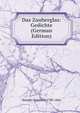 Das Zauberglas: Gedichte (German Edition), Ruckert Friedrich 1788-1866 